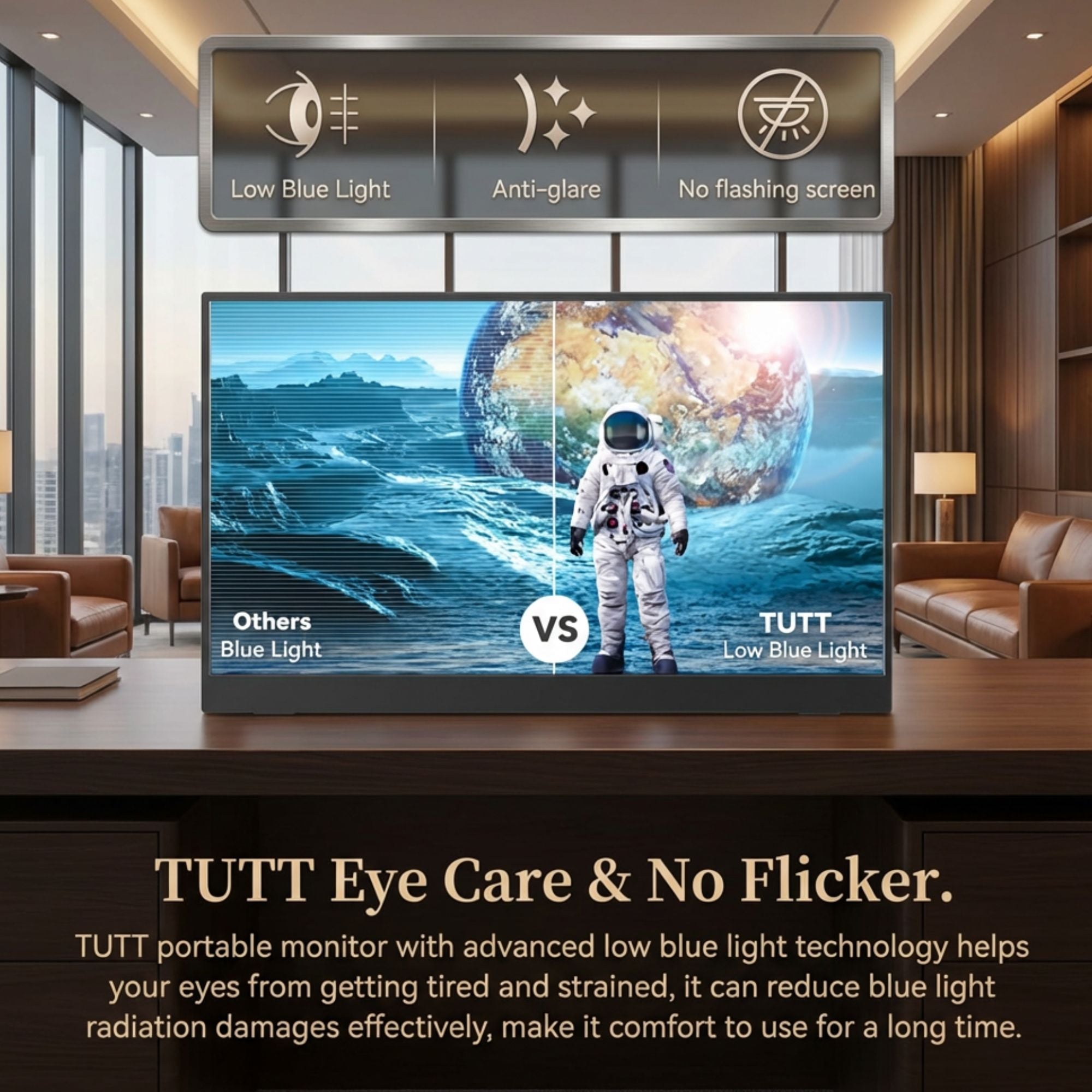 Modern office with TUTT portable monitor displaying astronaut and Earth, highlighting low blue light, anti-glare, and no flicker features for eye care TUTT